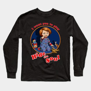 Hide the Soul Long Sleeve T-Shirt
